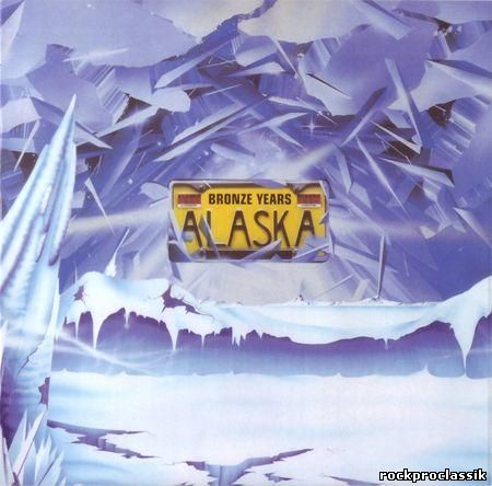 Alaska - The Bronze Years(Castle Music Ltd.,#ESMCD889)