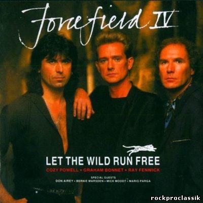 Forcefield-IV - Let the Wild Run Free