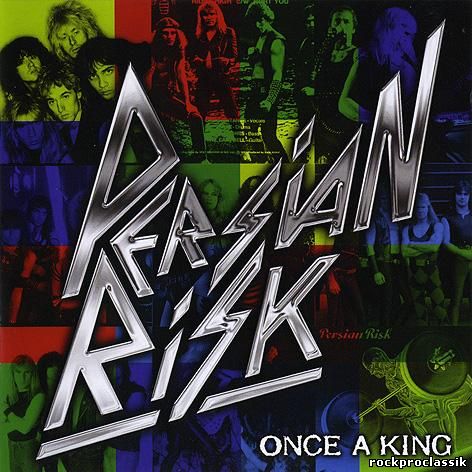 Persian Risk - Once A King(Carlos Records,#CS2012-1)
