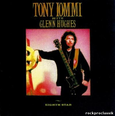 Tony Iommi (with Glenn Hughes) - Eighth Star