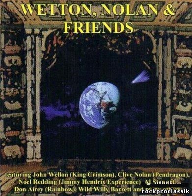 Wetton, Nolan and Friends - The Greatest Show on Earth