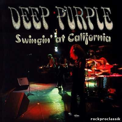 Deep Purple - Swingin' At California