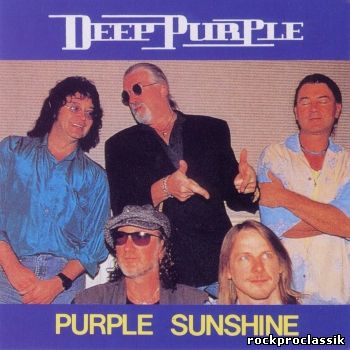 Deep Purple - Purple Sunshine (Sunrise The Fort Florida US 03-04)