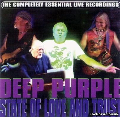 Deep Purple - State Of Love And Trust (Bootleg)