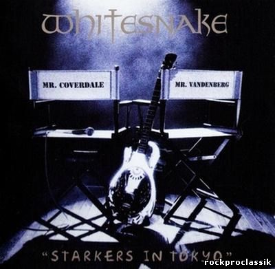 Whitesnake - Starkers In Tokyo(Toshiba-EMI,TOCP-50314)