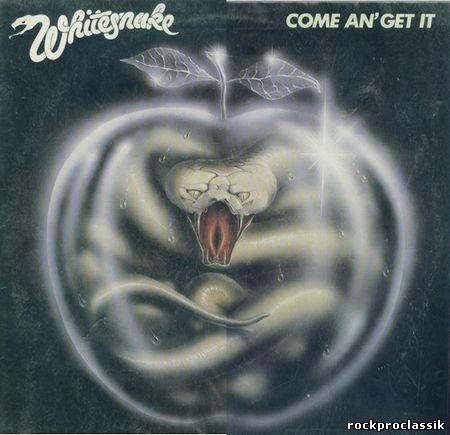 Whitesnake - Come An' Get It(VinylRip,Liberty Records,#1A-062-83134)