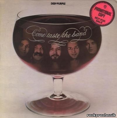 Deep Purple - Come Taste The Band [Original US Promo Pressing]