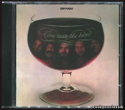 Deep Purple - Come Taste The Band( EMI, CDP 7 94032 2, Made in Germany, 1990)