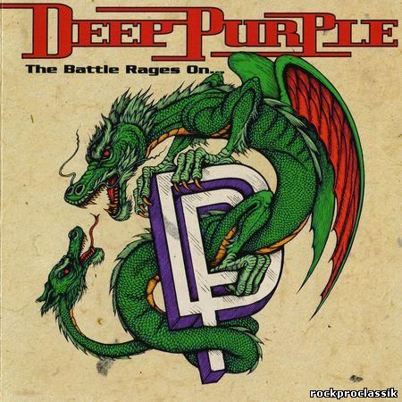 Deep Purple - The Battle Rages On(BMG,EU,Germany,#74321154202)