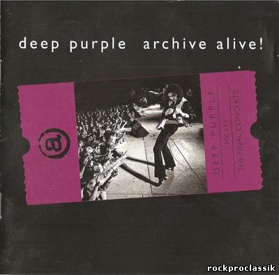 Deep Purple - Mk III The Final Concerts(2CD, Archive Records,USA,#ACH 80003)