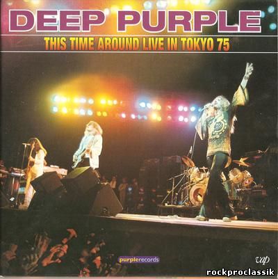 Deep Purple - This Time Around. Live in Tokyo(2CD,VAP,Japan,#VPCK-85326)