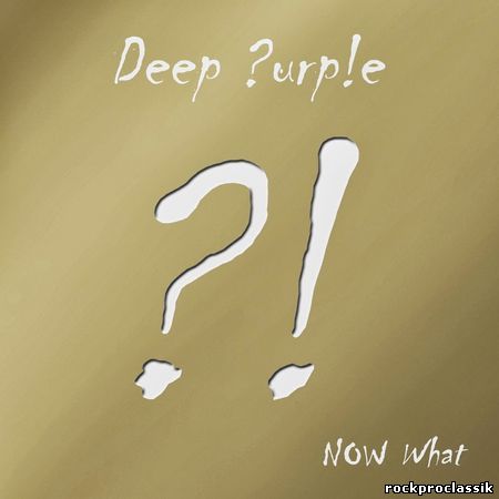 Deep Purple - Now What(Gold Edition,2CD)(earMUSIC,#4029759 090649)