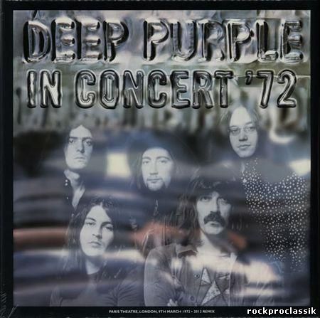 Deep Purple - In Concert 72(2012 Mix)(Parlophone Records Ltd.,#TPSAX7518)