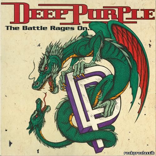Deep Purple - The Battle Rages On...(VinylRip,BMG-74321 15420 1)
