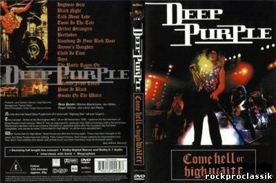 Deep Purple - Come Hell Or High Water(DVD9)