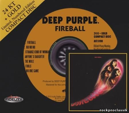 Deep Purple - Fireball (2010, Audio Fidelity 24 KT + Gold, AFZ 098)
