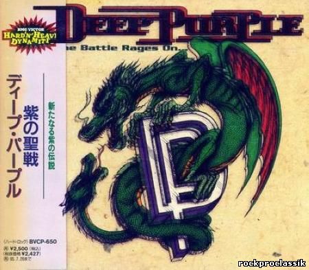 Deep Purple - The Battle Rages On [Japan,1st press BVCP-650]