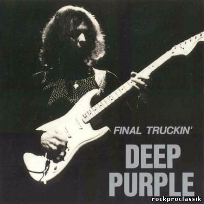 Deep Purple - Final Truckin