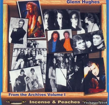 Glenn Hughes - Incense & Peaches(Pink Cloud Records)