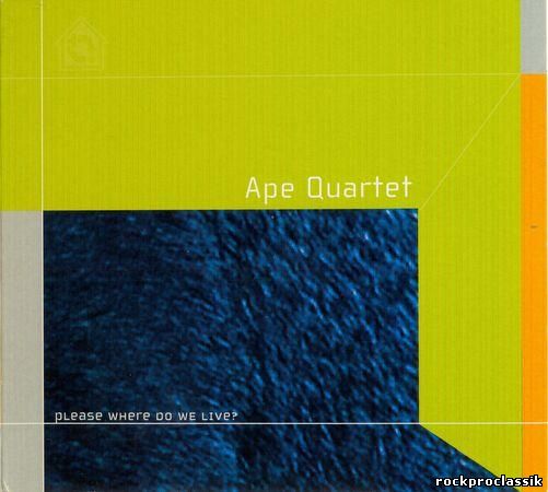 Ape Quartet - Please Where Do We Live(Four Primates Records,#4PR3976)