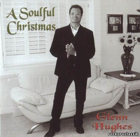 Glenn Hughes - A Soulful Christmas(Pink Cloud Records,#7 12217 50752 3)