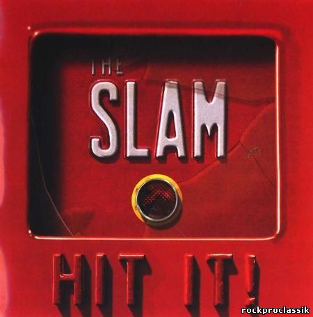 The Slam - Hit It(Scarlet Records,#SC208-2)