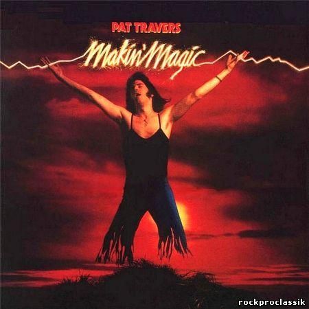Pat Travers - Makin' Magic(VinylRip,Polydor,#2383 436)