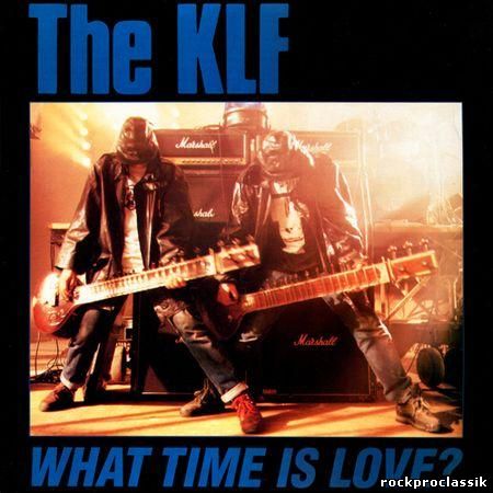 The KLF - What Time is Love(VinylRip,Arista,#07882-12366-1)