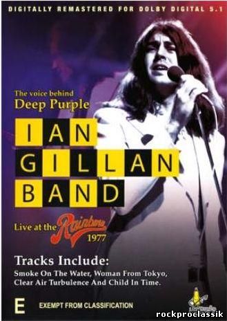 Ian Gillan Band - Live At The Rainbow