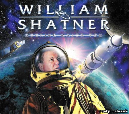 William Shatner - Seeking Major Tom(Cleopatra Records,#741157479928)