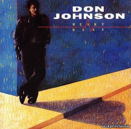 Don Johnson - Heartbeat(Sony,UK,#983 290 2)