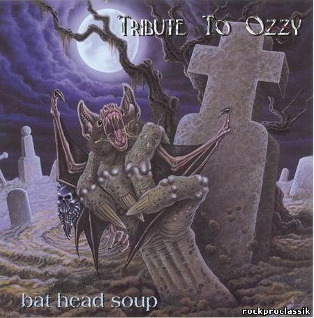 VA - Bat Head Soup-Tribute To Ozzy(Eagle Records,#EAGCD128)