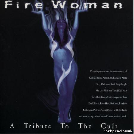 Fire Woman - A Tribute To The Cult(Versailles Records,#VRFW1CD)