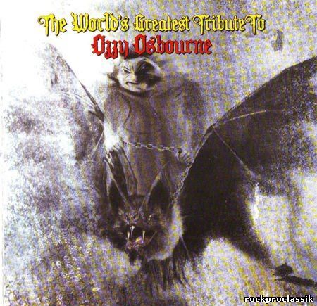 VA - The World's Greatest Tribute to Ozzy Osbourne(Magick Records,#CLP-1585-2)