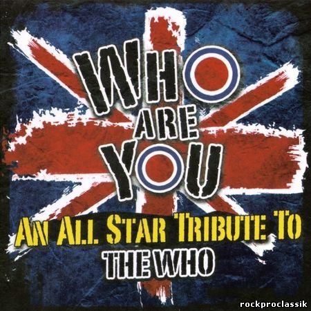 Who Are You - An All-Star Tribute To The Who(Cleopatra Records,#CLP-8931)