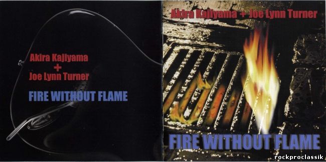 Akira Kajiyama & Joe Lynn Turner - Fire Without Flame