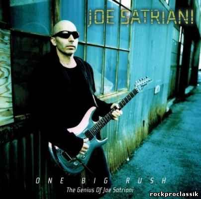 oe Satriani - One Big Rush The Genius Of Joe Satriani