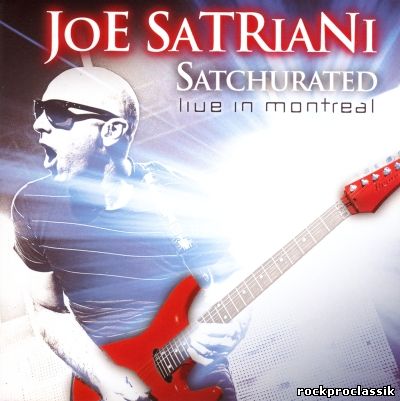 Joe Satriani - Satchurated. Live in Montreal