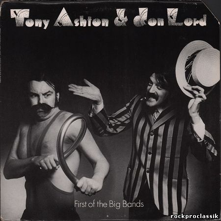 Tony Ashton&Jon Lord - First Of The Big Bands(VinylRip,Warner Bros. Records,#BS 2778)