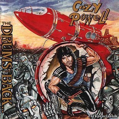Cozy Powell - The Drums Are Back