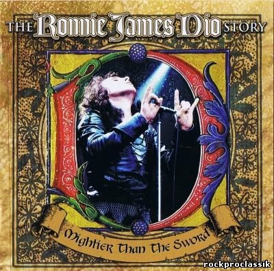 Ronnie James Dio - Mightier Than The Sword [The Ronnie James Dio Story]
