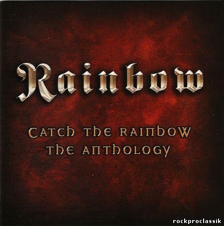 Rainbow - Catch The Rainbow The Anthology(Polydor,UMC,#065 538-2,Germany)