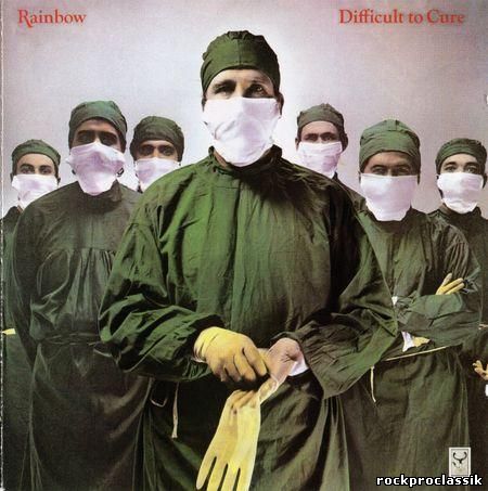 Rainbow - Difficult To Cure(Remaster,Polydor,#547 365-2)