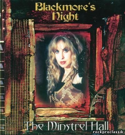 Blackmore's Night - The Minstrel Hall