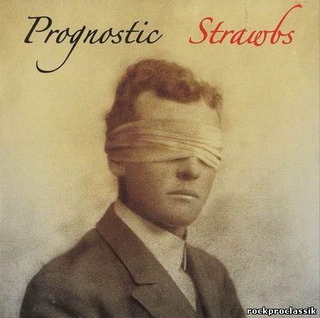 Strawbs - Prognostic(Witchwood Media,#WMCD 2056,UK)