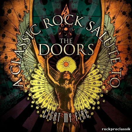 VA-Light My Fire - A Classic Rock Salute to The Doors(Purple Pyramid Records,#CLP1713)