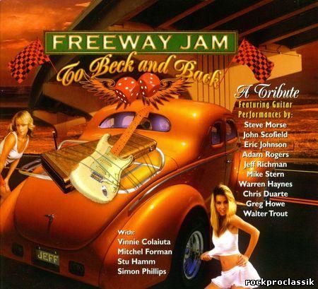 VA - Freeway Jam-To Beck and Back-А Tribute to Jeff Beck(Mascot Records,#M7226 2)