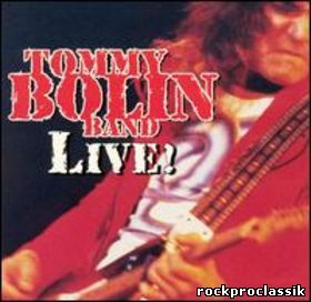 Tommy Bolin - Tommy Bolin Band Live!(King Biscuit Flower Hour)