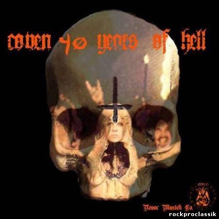 Coven - 40 Years of Hell