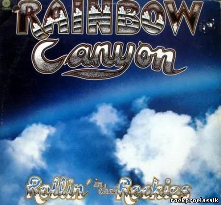 Rainbow Canyon - Rollin' in the Rockies